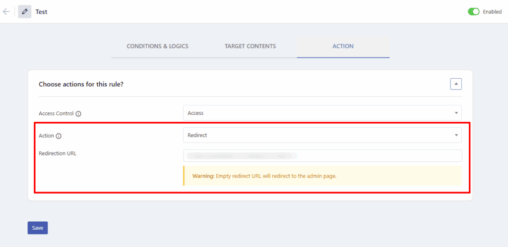 Choose Content Restriction Action as Redirect