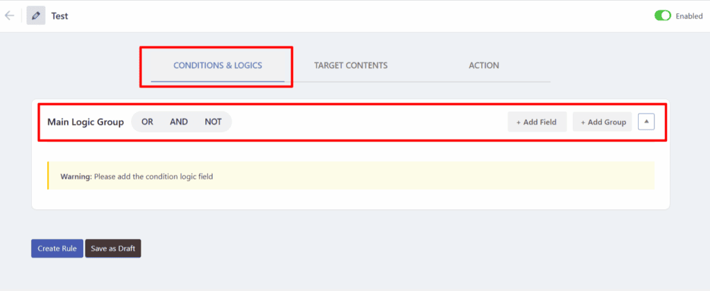 Condition and Logics Tab for Content Rules